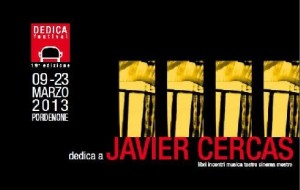 Cercas protagonista della 19ma edizione di Dedica