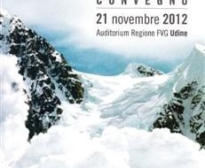 IN FVG I ‘TUTTOLOGI’ SULLE VALANGHE