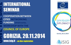 CITY TO CITY DIPLOMACY: SEMINARIO INTERNAZIONALE A GORIZIA