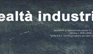 REALTA’ INDUSTRIALE. INVESTIRE SUL FUTURO, INVESTIRE SUI GIOVANI