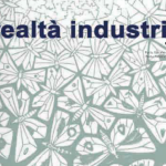 REALTA’ INDUSTRIALE: GIOVANI AVANTI TUTTA