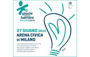 GIOCHI SENZA BARRIERE IL 27 GIUGNO A MILANO