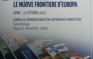 XI FORUM REGIONE AQUILEIESE: a Udine   per continuare a riflettere sull’Europa .