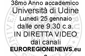 UNIUD:APERTURA ANNO ACCADEMICO IN DIRETTA EUROREGIONENEWS