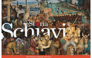 LA SCHIAVITU’ DI TUTTI I TEMPI A “E’STORIA”