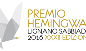 PREMIO HEMINGWAY: I VINCITORI A LIGNANO DAL 23 AL 25 GIUGNO