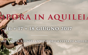TEMPORA IN AQUILEIA:  TUFFO TOTALE NELLA STORIA