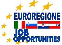 EUROREGIONE JOB OPPORTUNITIES: PER NOI IL LAVORO FA SEMPRE NOTIZIA