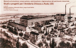 RECUPERO AMIDERIA CHIOZZA, CONSEGNATI I PRIMI LAVORI