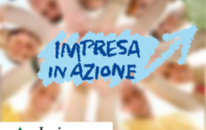 IMPRESA IN AZIONE: STUDENTI E PROGETTI IN PIAZZA