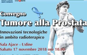 SABATO 17 NOVEMBRE A UDINE, CONVEGNO SUL TUMORE ALLA PROSTATA