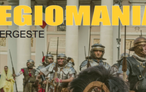 LEGIOMANIA A TERGESTE