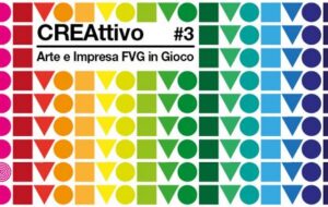 “CREAttivo e ProAttivo”