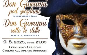 SLOVENIA – DON GIOVANNI SOTTO LE STELLE, SERATA DI OPERA A ISOLA