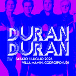 CODROIPO – ARRIVANO I DURAN DURAN A VILLA MANIN