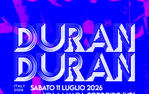 CODROIPO – ARRIVANO I DURAN DURAN A VILLA MANIN